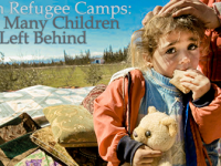 Syrian Refugee Camps: Too Many Children Left Behind